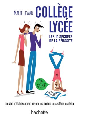 cover image of COLLEGE / LYCEE--Les 10 secrets de la réussite